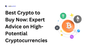 Best Crypto to Buy Now: Expert Advice on High-Potential Cryptocurrencies