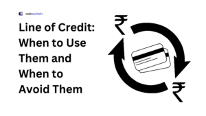 Lines of Credit: When to Use Them and When to Avoid Them