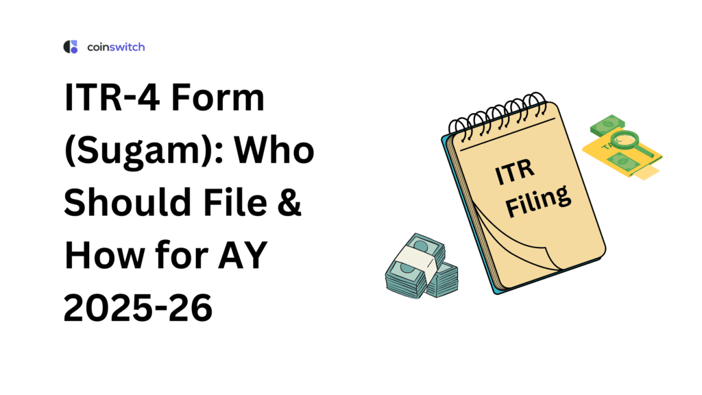 ITR-4 Form (Sugam) - Who Should File & How for AY 2025-26