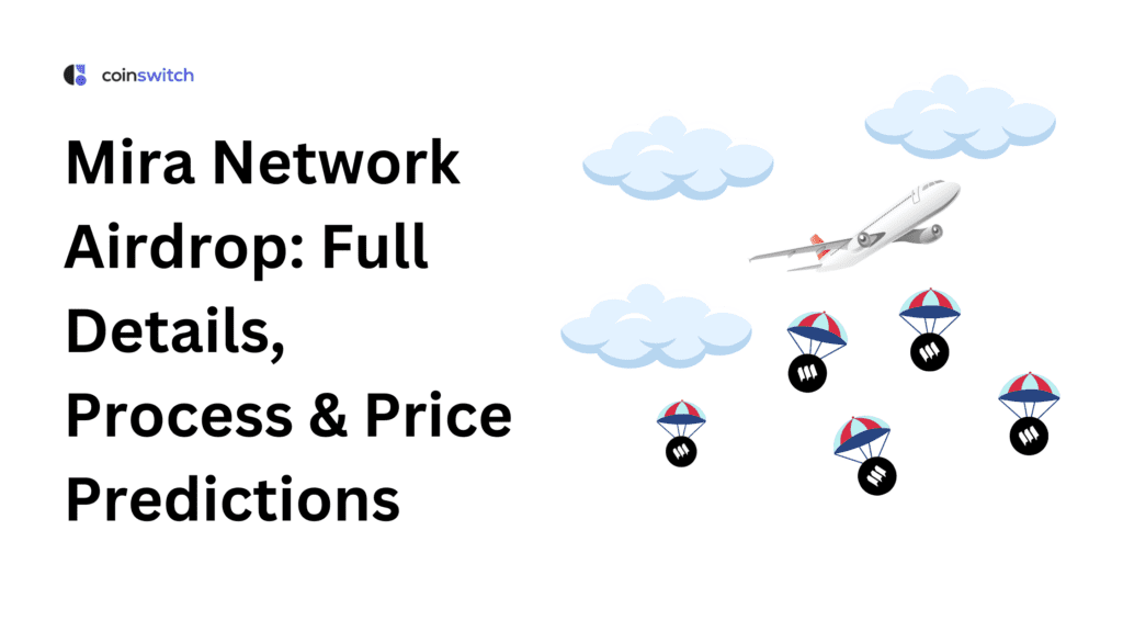 Mira Network Airdrop: Full Details, Process & Price Predictions