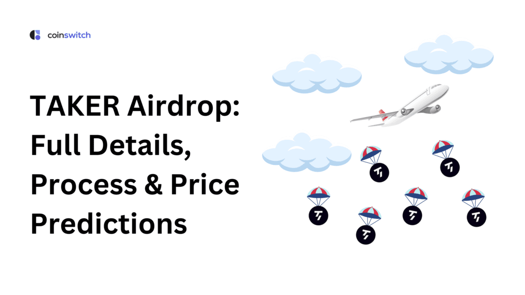 TAKER Airdrop: Full Details, Process & Price Predictions
