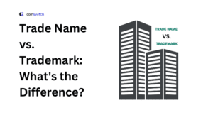 Trade Name vs. Trademark: What's the Difference?