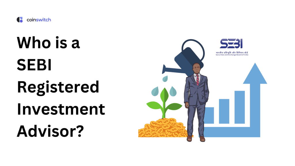 Who is a SEBI Registered Investment Advisor?