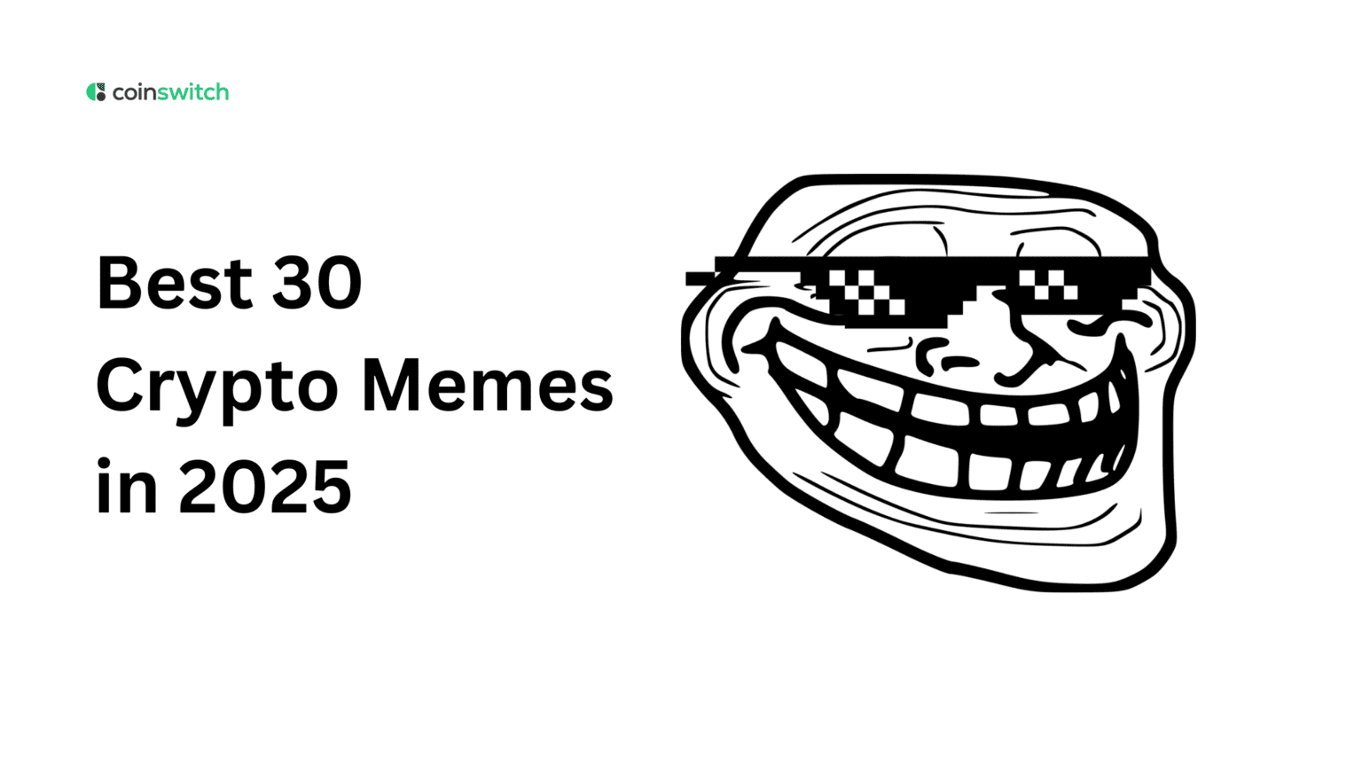 Best 30 Crypto Memes in 2025 [With Links]