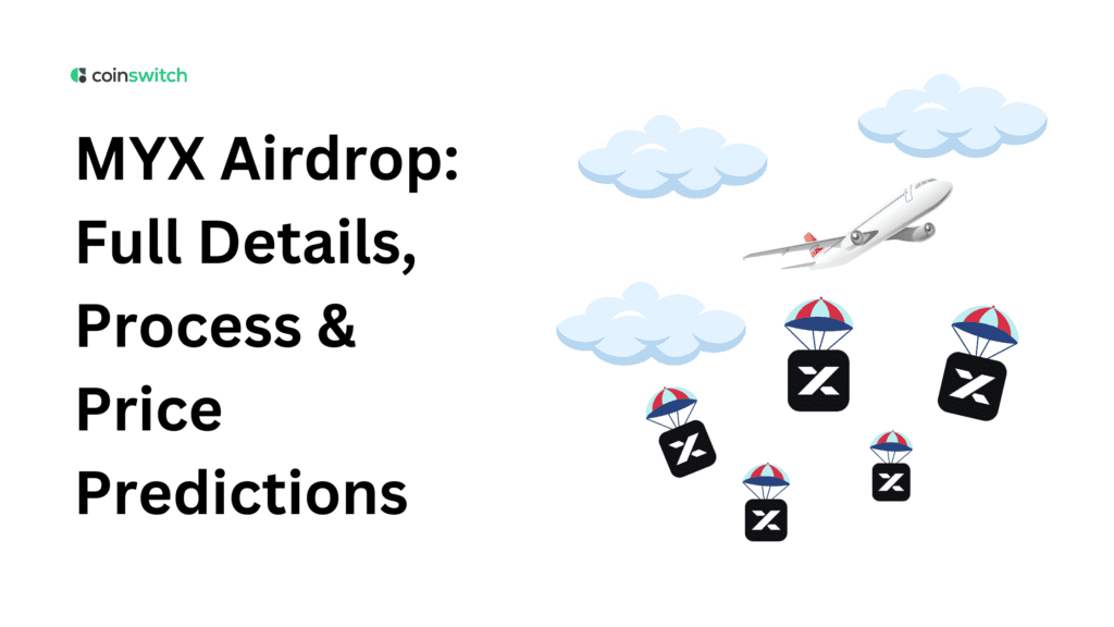 MYX Airdrop: Full Details, Process & Price Predictions