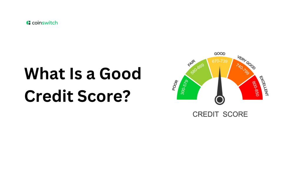 What Is a Good Credit Score?
