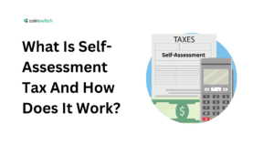 What Is Self-Assessment Tax And How Does It Work?