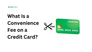What Is a Convenience Fee on a Credit Card?