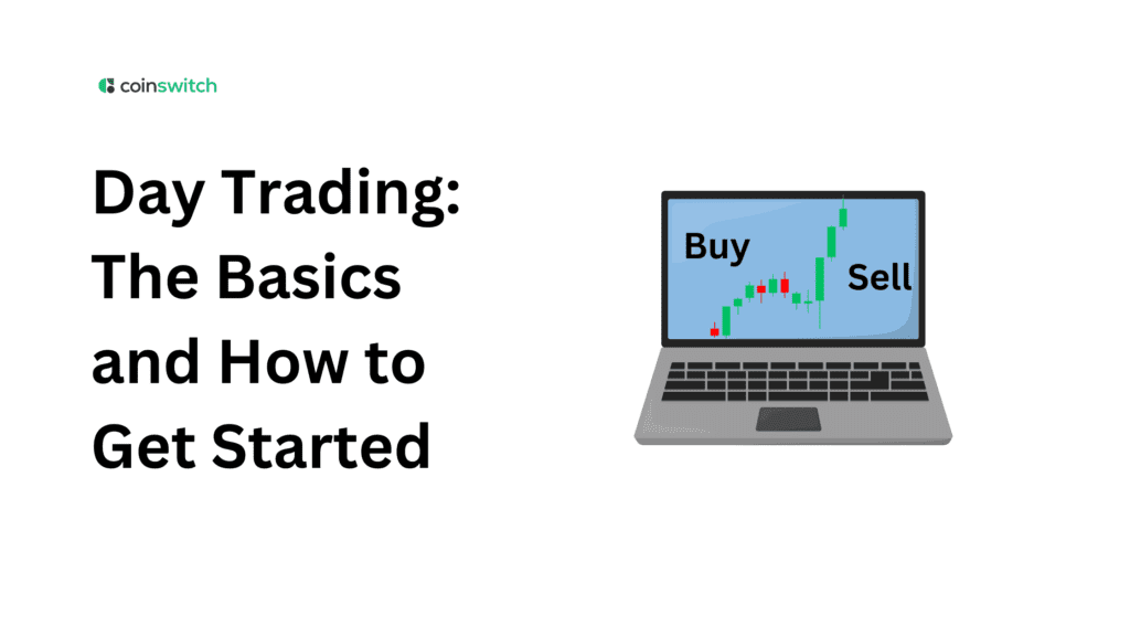 Day Trading: The Basics and How to Get Started