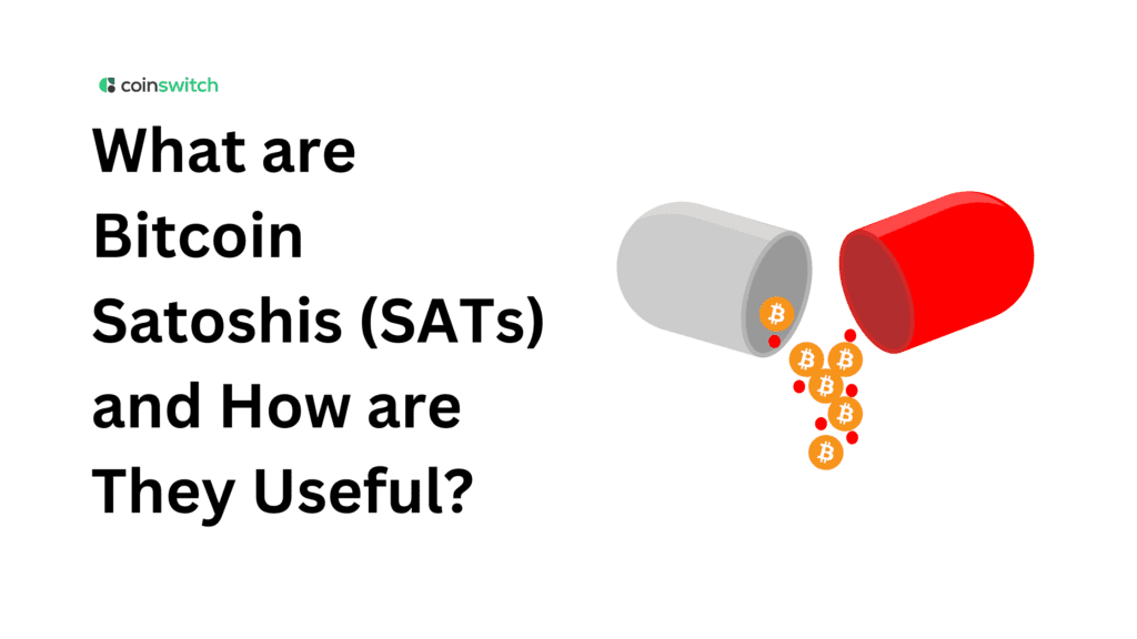 What are Bitcoin Satoshis (SATs) and How are They Useful?