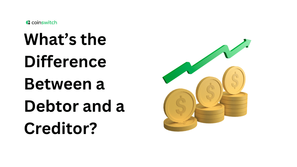What’s the Difference Between a Debtor and a Creditor?