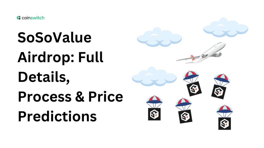 SoSoValue Airdrop: Full Details, Process & Price Predictions