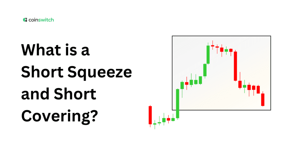 What is a Short Squeeze and Short Covering?