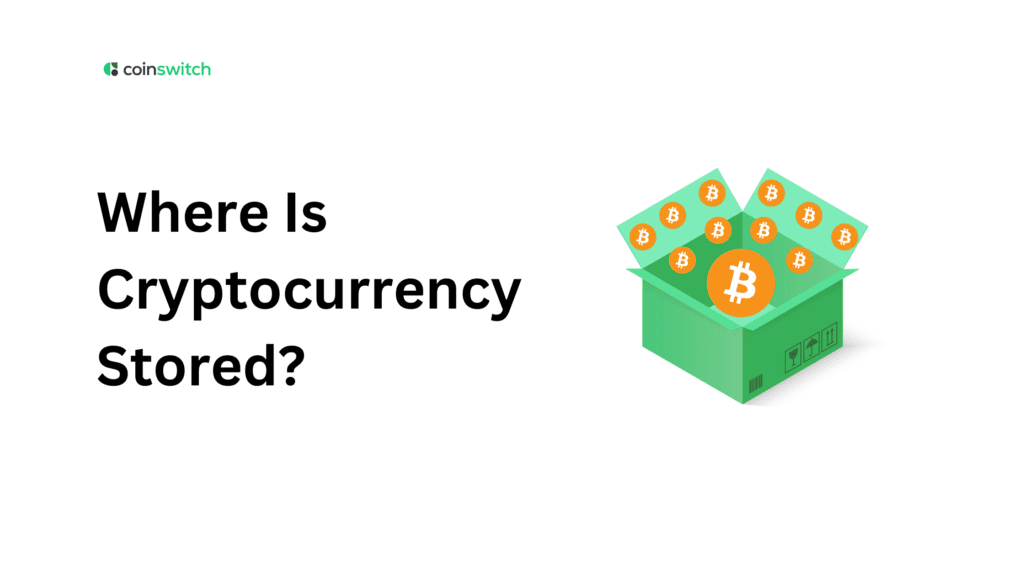 Where Is Cryptocurrency Stored?