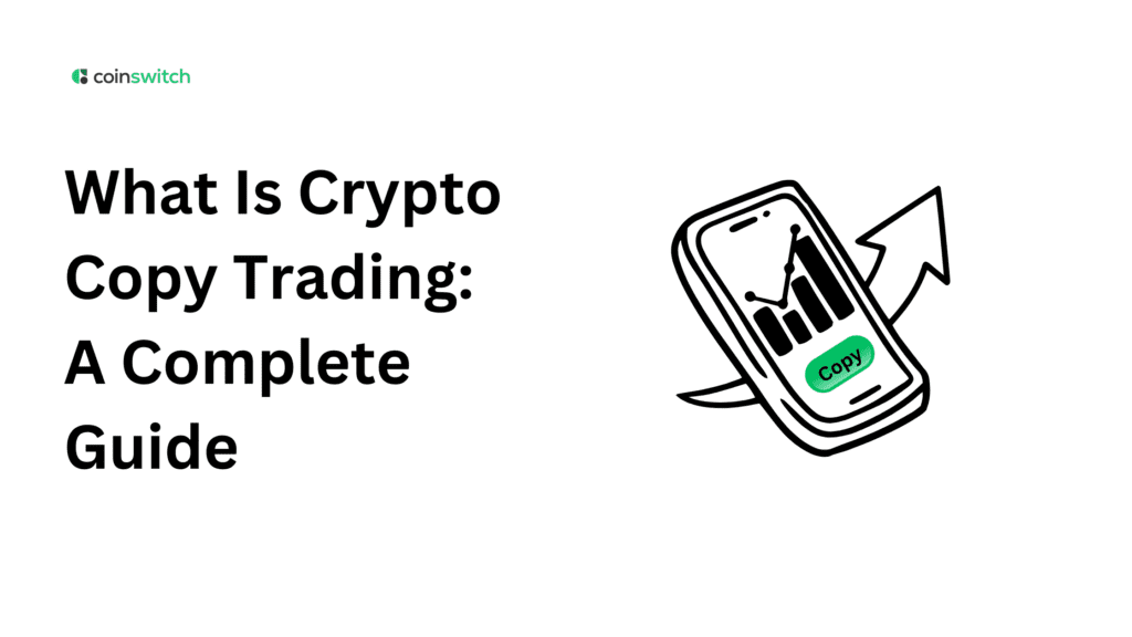 What Is Crypto Copy Trading: A Complete Guide