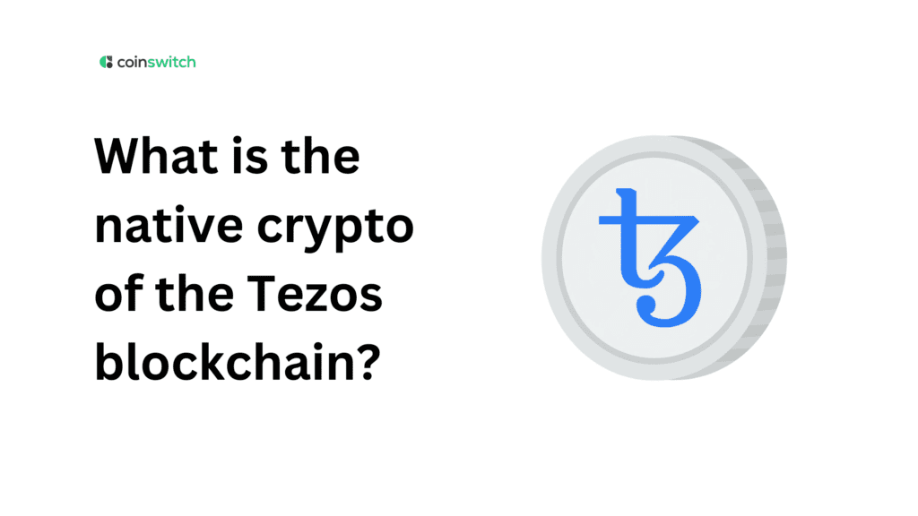 What is the native crypto of the Tezos blockchain?
