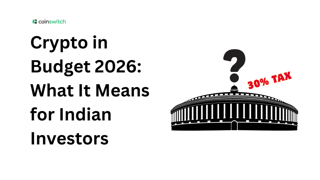 Crypto in Budget 2026: What It Means for Indian Investors