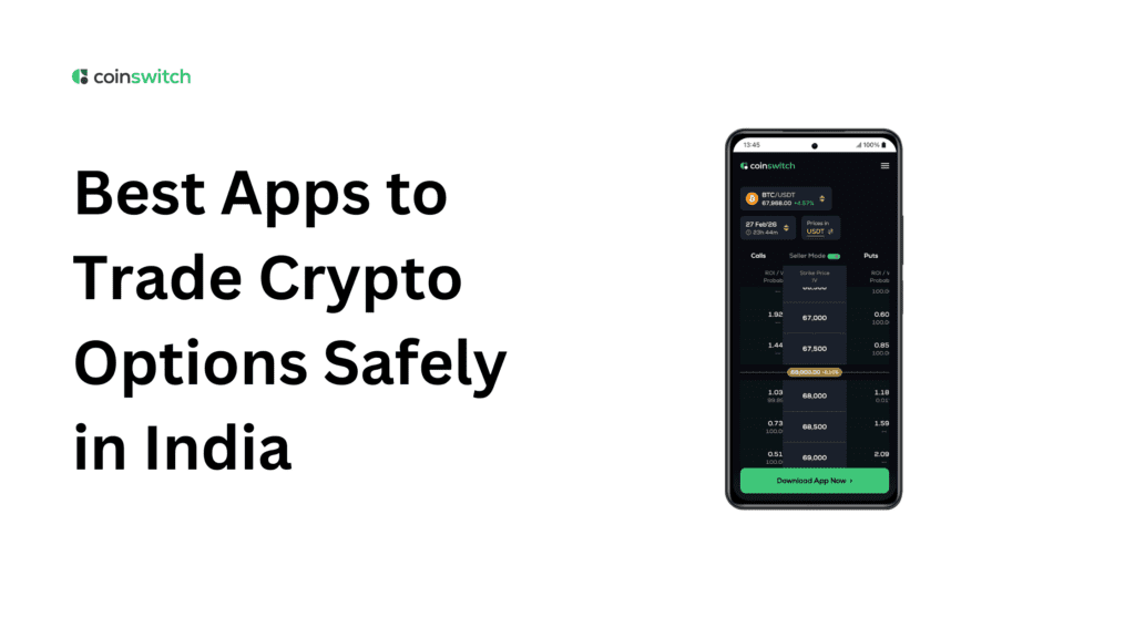 Best Apps to Trade Crypto Options Safely in India: 2026 Guide with Security Tips