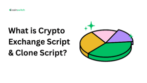 What is Crypto Exchange Script & Clone Script?