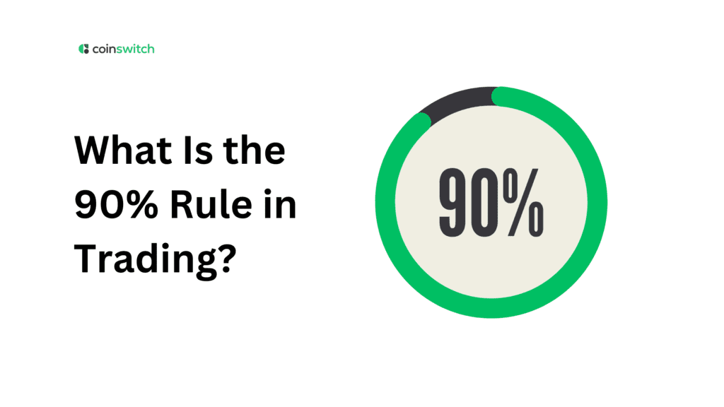 What Is the 90% Rule in Trading?