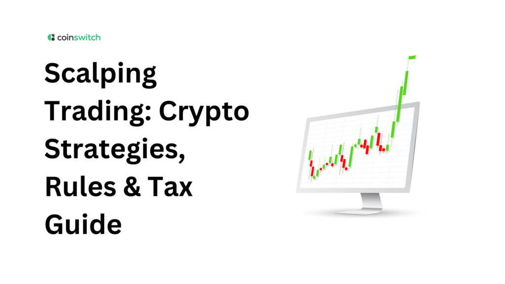 Scalping Trading: Crypto Strategies, Rules & Tax Guide