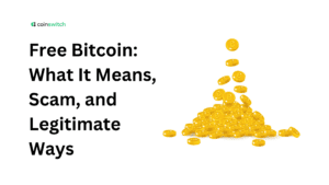Free Bitcoin: What It Means, Scam, and Legitimate Ways