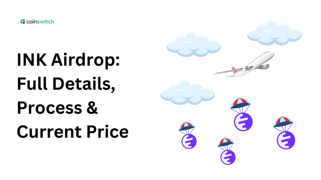 INK Airdrop: Full Details, Process & Current Price