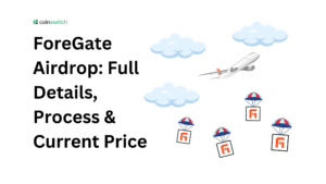 ForeGate Airdrop: Full Details, Process & Current Price