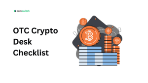 OTC Crypto Desk Checklist: How to Evaluate an Indian Platform