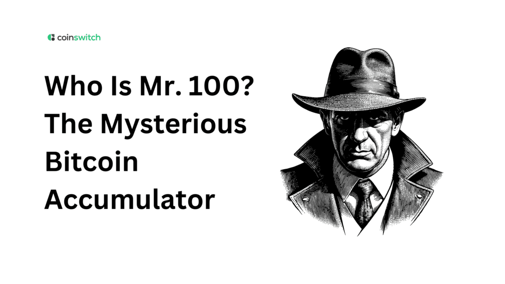 Who Is Mr. 100? The Mysterious Bitcoin Accumulator