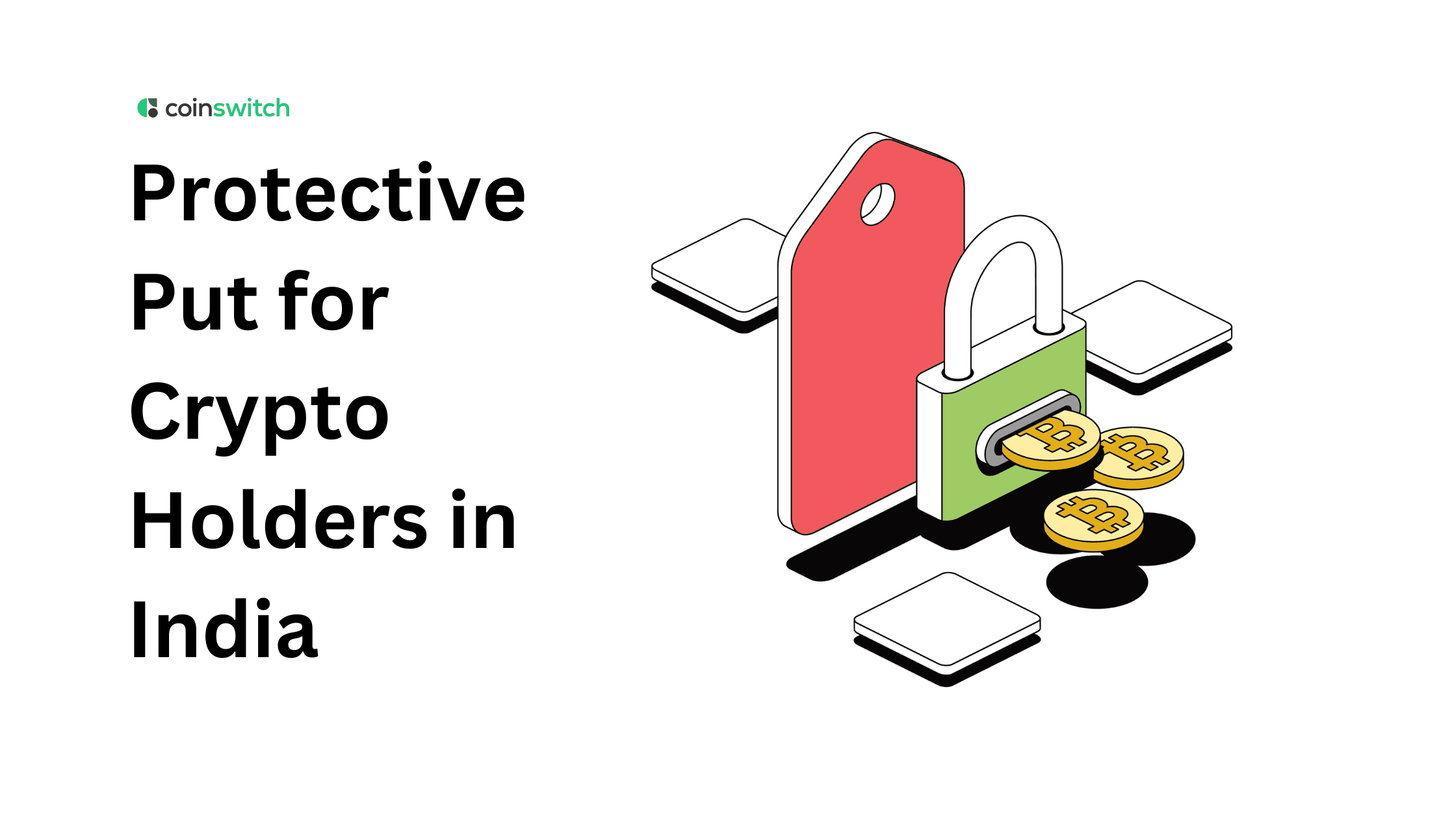 Protective Put for Crypto Holders in India: How to Insure Your Portfolio Against Crashes