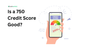 Is a 750 Credit Score Good?