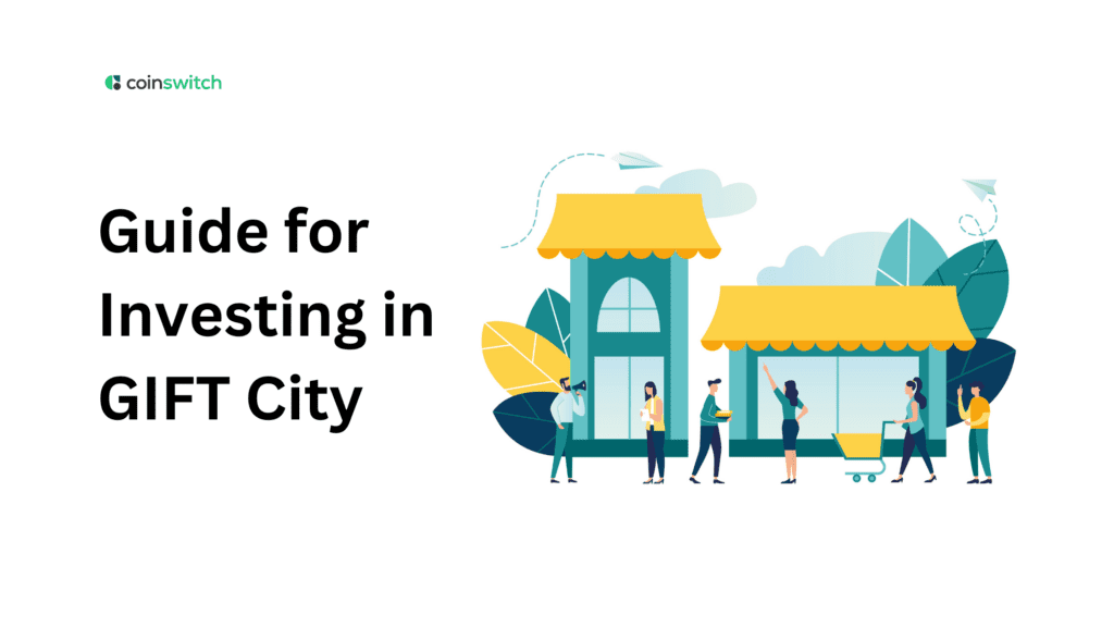 Guide for Investing in GIFT City for Indian & NRI Investors