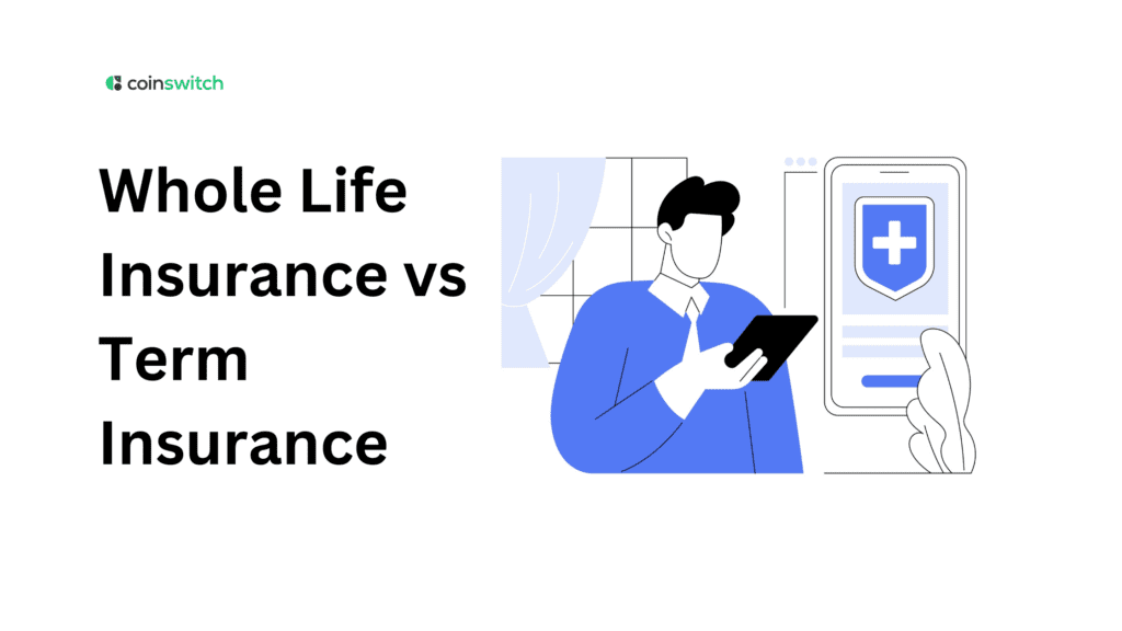 whole life vs term insurance