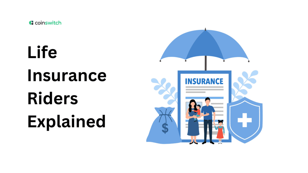 Life Insurance Riders Explained