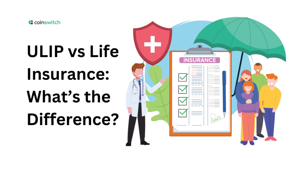 ULIP vs Life Insurance: What’s the Difference?