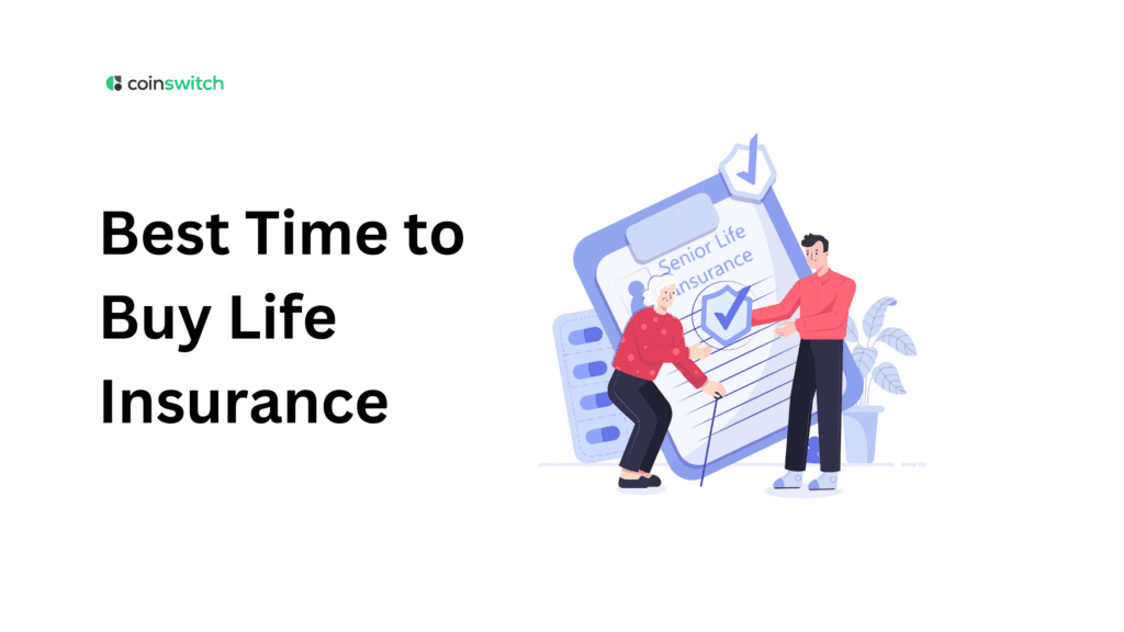Best Time to Buy Life Insurance