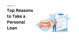 Top Reasons to Take a Personal Loan