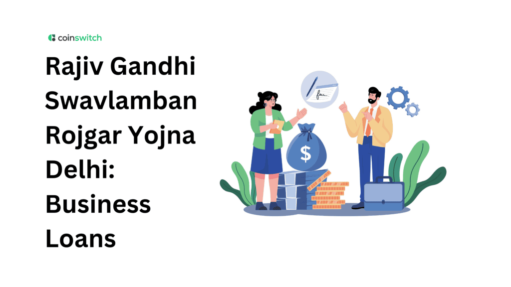 Rajiv Gandhi Swavlamban Rojgar Yojna Delhi: Business Loans