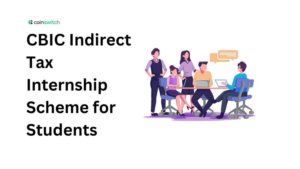 CBIC Indirect Tax Internship Scheme for Students