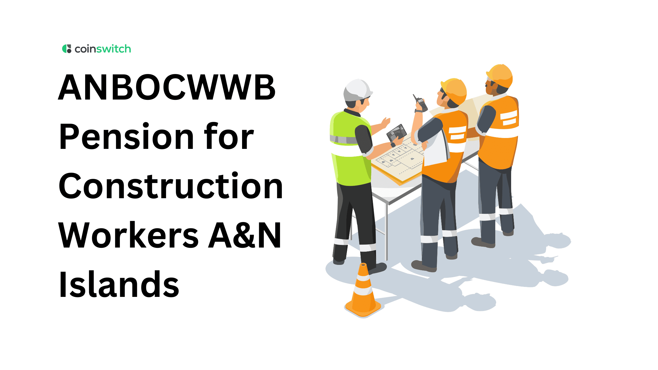 ANBOCWWB Pension for Construction Workers A&N Islands
