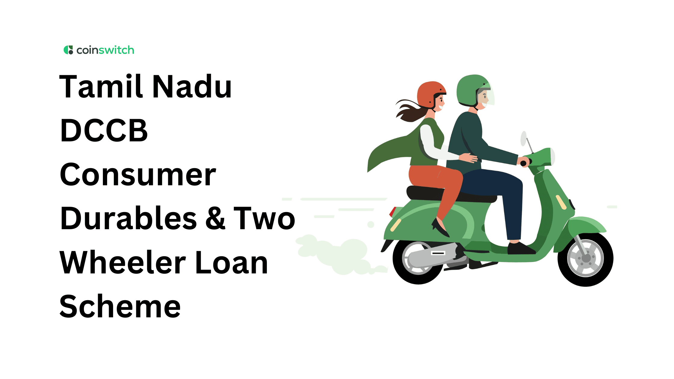 Tamil Nadu DCCB Consumer Durables & Two Wheeler Loan Scheme