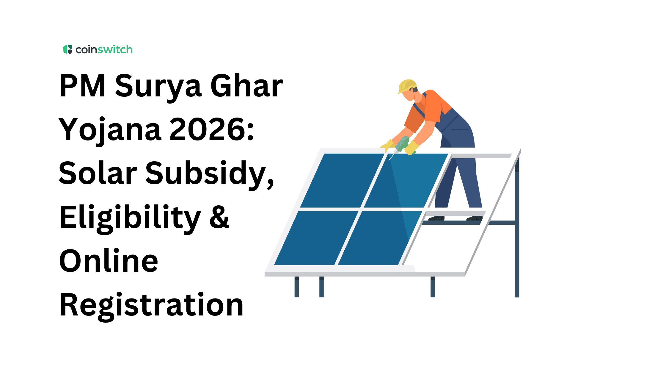 PM Surya Ghar Yojana 2026: Solar Subsidy, Eligibility & Online Registration