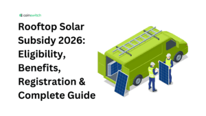 Rooftop Solar Subsidy 2026: Eligibility, Benefits, Registration & Complete Guide