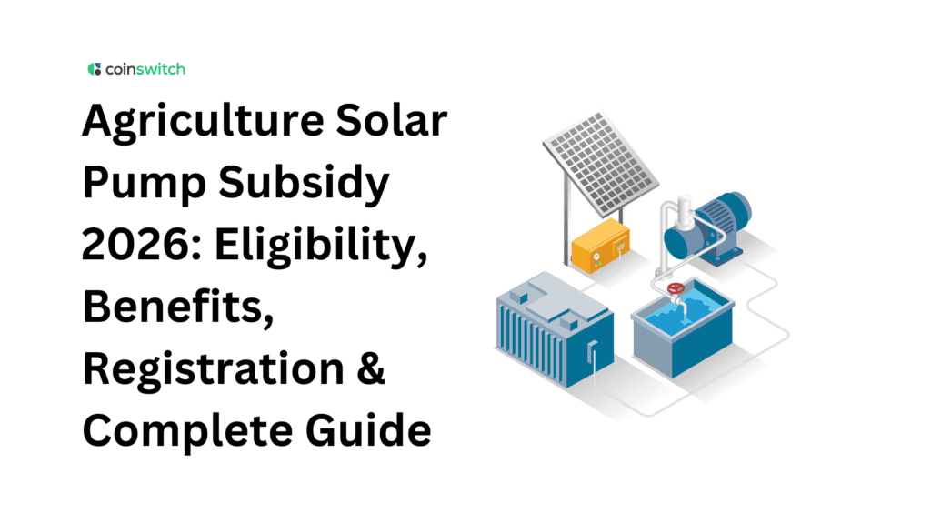 Agriculture Solar Pump Subsidy 2026: Eligibility, Benefits, Registration & Complete Guide