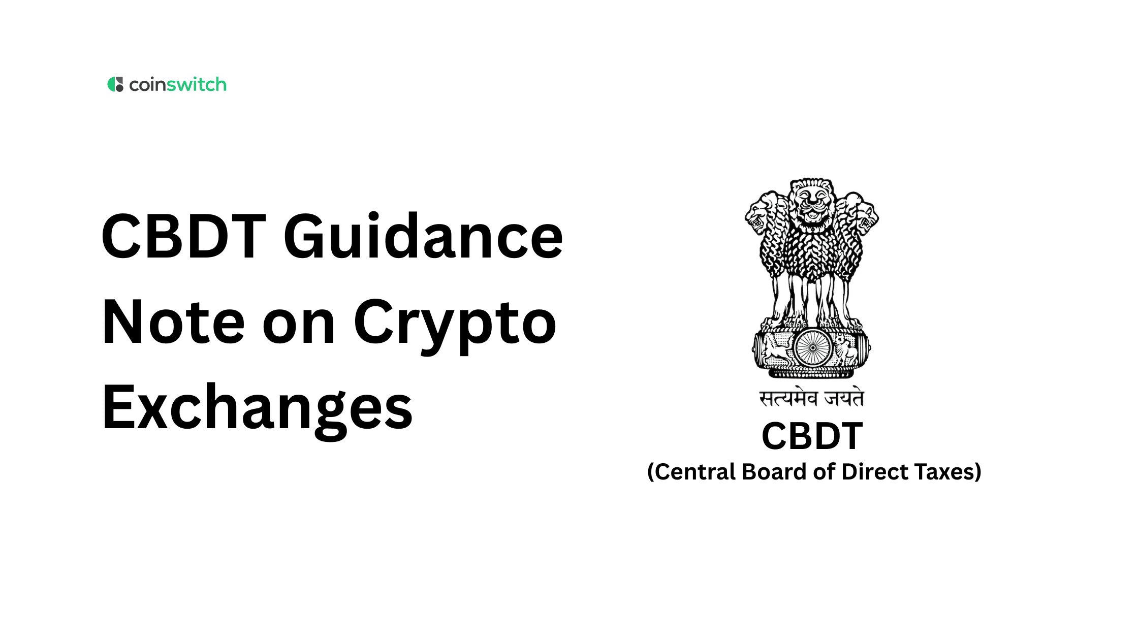 CBDT Guidance Note on Crypto Exchanges Under the Income Tax Act: What It Means for Crypto Reporting in India