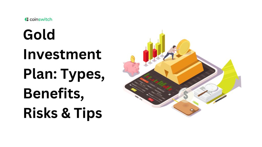 Gold Investment Plan: A Complete Guide for Investors