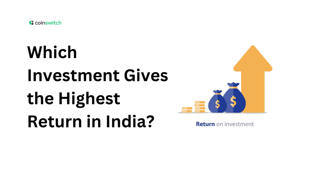Which Investment Gives the Highest Return in India?